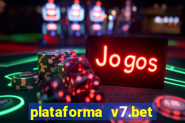 plataforma v7.bet paga mesmo